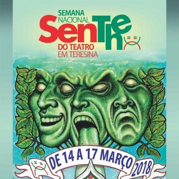 Semana Nacional de Teatro em Teresina: de 14 a 17/03, com programação gratuita