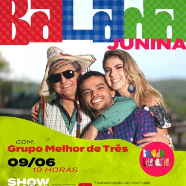 Balada Junina, a festa literária com o show “Melhor De Três”